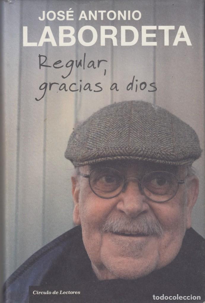 Libros: REGULAR, GRACIAS A DIOS. ABT - Foto 1