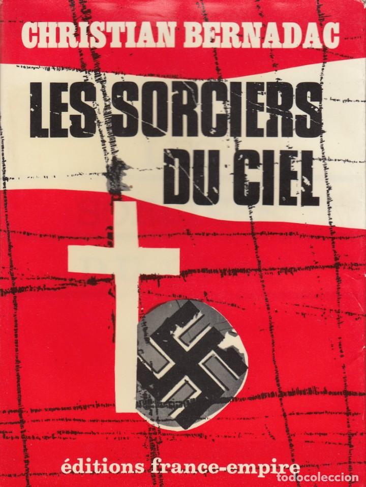 Libros: LES SORCIERS DU CIEL - BERNADAC. ABT - Foto 1