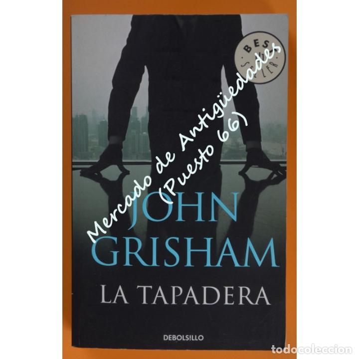 Libros: LA TAPADERA - JOHN GRISAHAM - DEBOLSILLO - 2008 - Foto 1