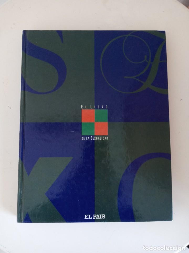 Libros: EL LIBRO DE LA SEXUALIDAD. EL PA&Iacute;S - Foto 1