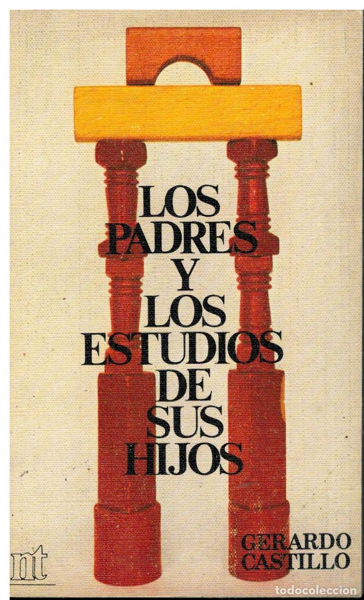 Libros: LOS PADRES Y LOS ESTUDIOS DE SUS HIJOS. - Foto 1