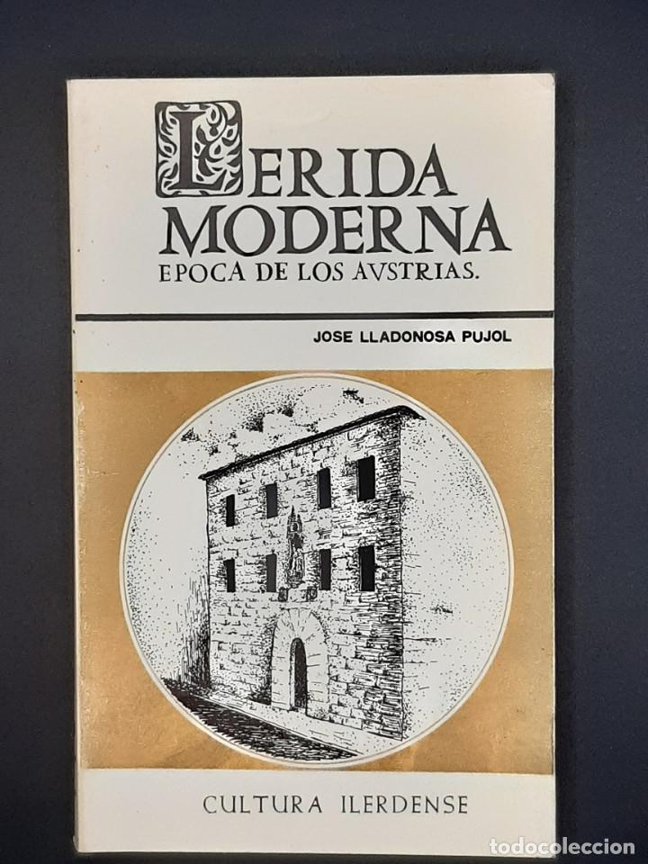 Libros: Lerida Moderna &ndash; Epoca de los Austrias - Foto 1