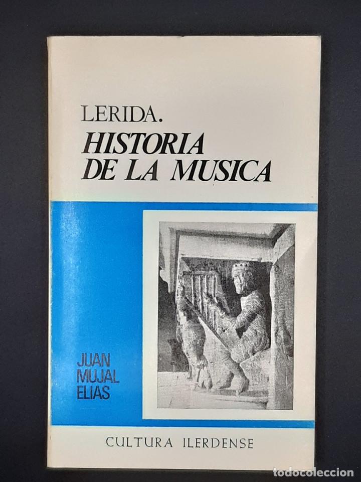 Libros: Lerida. Historia de la Musica - Foto 1