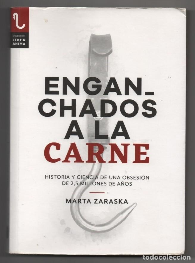 Libros: Enganchados a la carne. Mar&iacute;a Zaraska - Foto 1