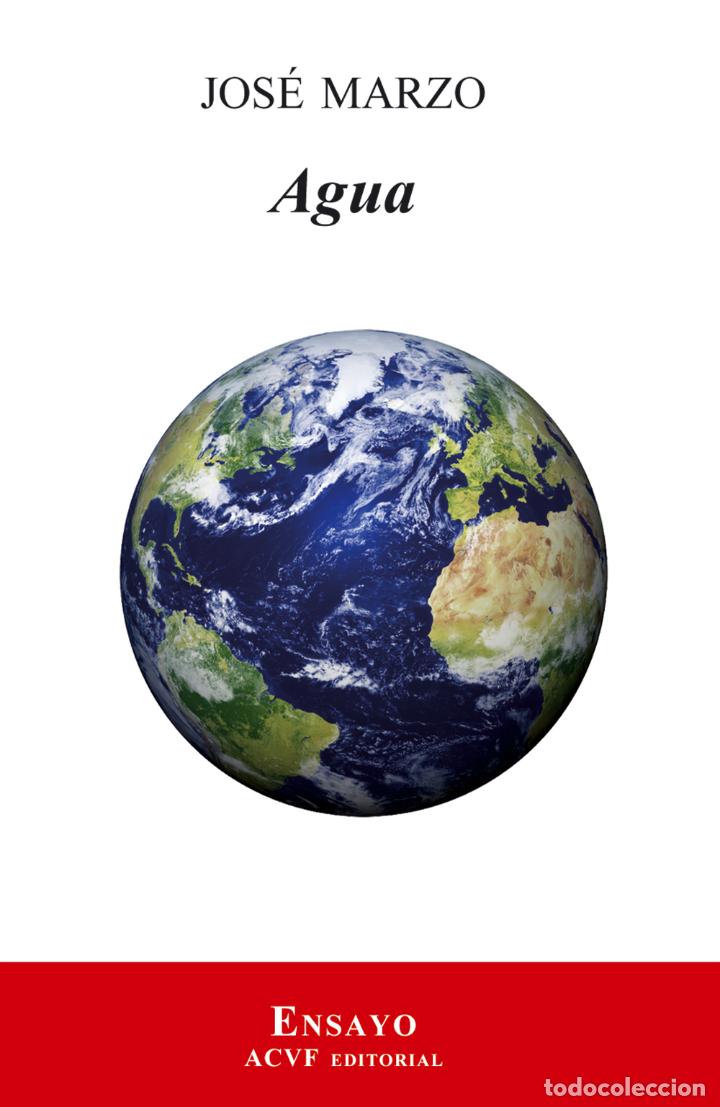 Libros: Agua: aforismos 2011-2015 - Jos&eacute; Marzo - Foto 1
