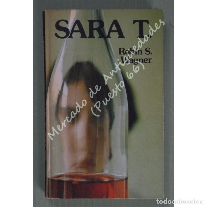 Libros: SARA T. ROBIN S. WAGNER C&Iacute;RCULO DE LECTORES - 1977 - Foto 1