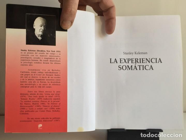 Libros: LA EXPERIENCIA SOM&Aacute;TICA. Stanley Keleman - Foto 3