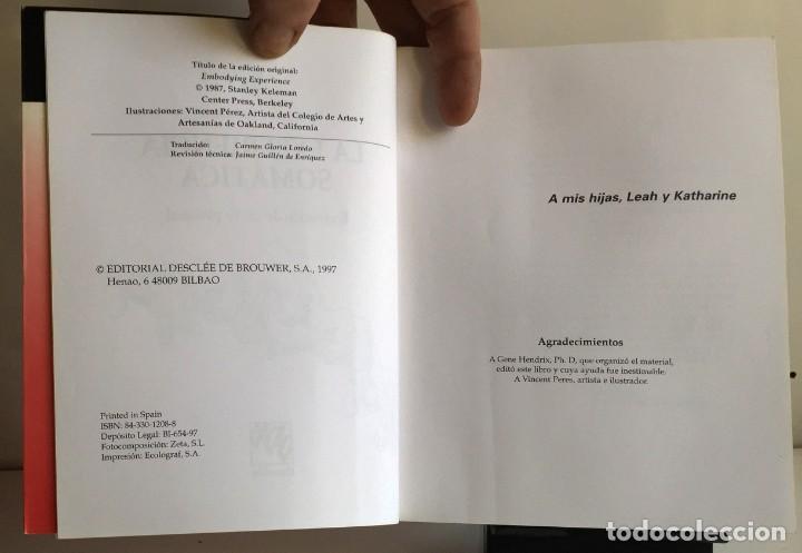 Libros: LA EXPERIENCIA SOM&Aacute;TICA. Stanley Keleman - Foto 5