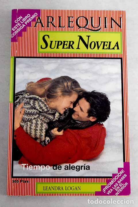 Libros: Tiempo de alegr&iacute;a: Logan, Leandra.- Logan, Leandra - Foto 1