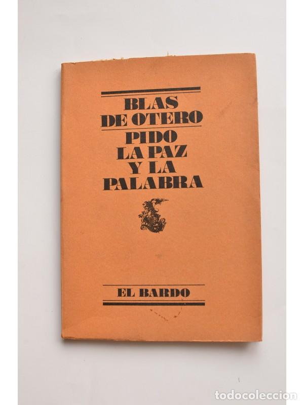 Libros: Pido la paz y la palabra - OTERO, Blas de - Foto 1