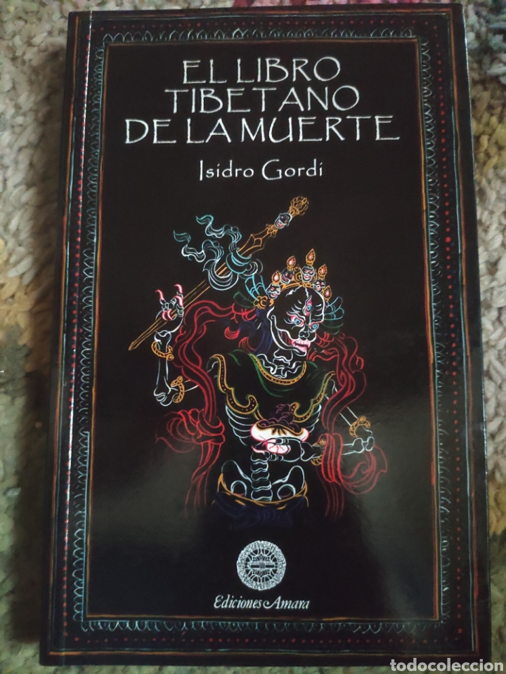 Libros: El Libro Tibetano de la Muerte. Isidro Gordi - Foto 1