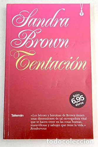 Libros: Tentaci&oacute;n - Brown, Sandra - Foto 1