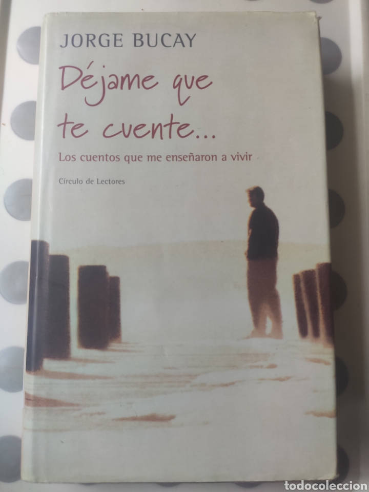 Libros: D&eacute;jame que te Cuente. Jorge Bucay - Foto 1
