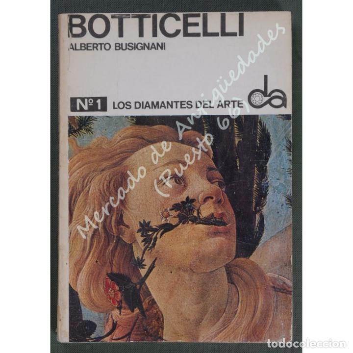 Libros: LOS DIAMANTES DEL ARTE n&ordm; 1 - BOTTICELLI - EDICIONES TORAY - 1970 - Foto 1
