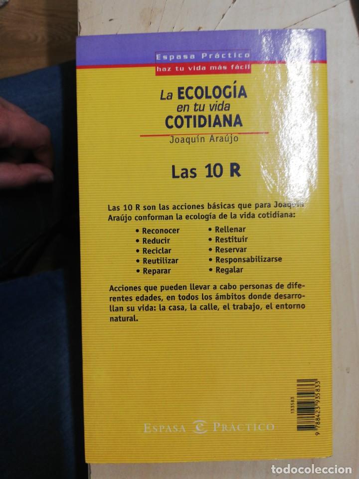 Libros: La ecolog&iacute;a en tu vida cotidiana - Ara&uacute;jo, Joaqu&iacute;n. Espasa. 2000 - Foto 3
