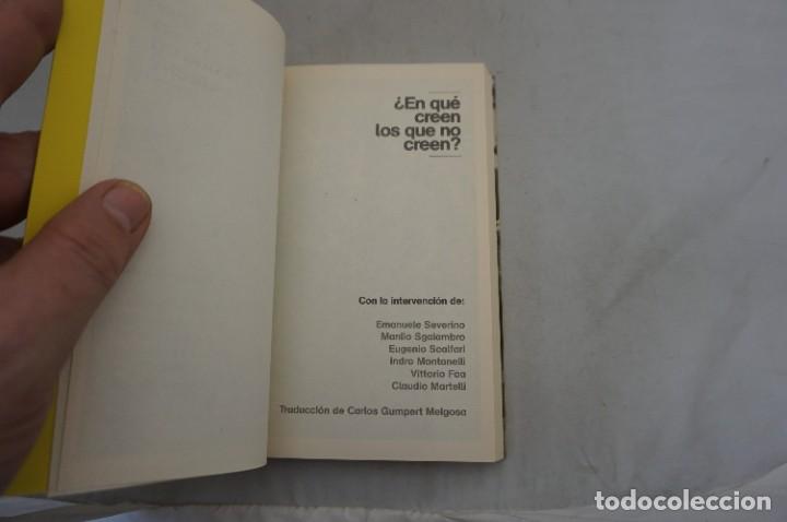 Libros: AR14E - &iquest;EN QUE CREEN LOS QUE NO CREEN? / PC BIBLIOTECA PENSAMIENTO CRITICO - Foto 3