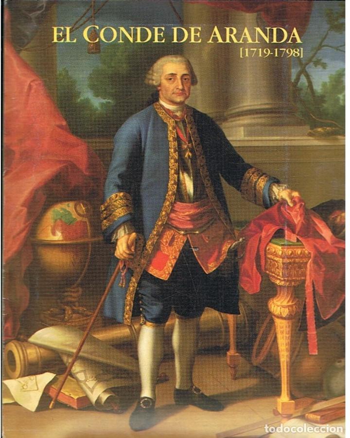 Libros: EL CONDE DE ARANDA (1719 &ndash; 1798) - AA.VV. - Foto 1