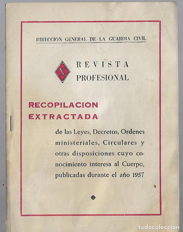 Libros: ER350- 32 Pags DIRECCI&Oacute;N GENERAL DE LA GUARDIA CIVIL. REVISTA PROFESIONAL DEL 1.957