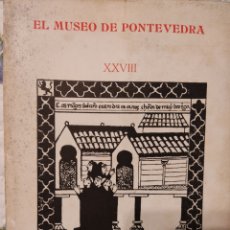 Libros: EL MUSEO DE PONTEVEDRA 1974 TIRADA 800 EJEMPLARES. Lote 334912038