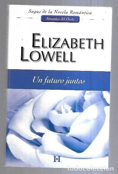 Libros: FUTURO JUNTOS - UN - LOWELL, ELIZABETH - Foto 5
