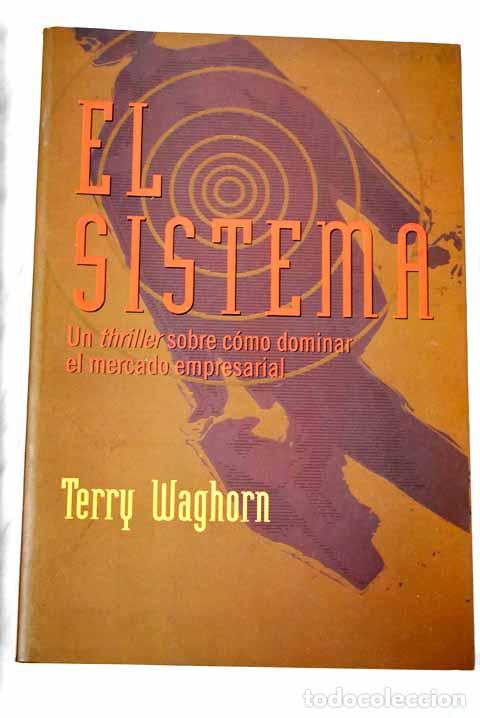Libros: El sistema: Waghorn, Terry.- Waghorn, Terry - Foto 1