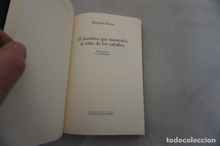 Libros: AR14E - EL HOMBRE QUE SUSURRABA AL OIDO DE LOS CABALLOS - NICHOLAS EVANS / CIRCULO DE LECTORES - Foto 3