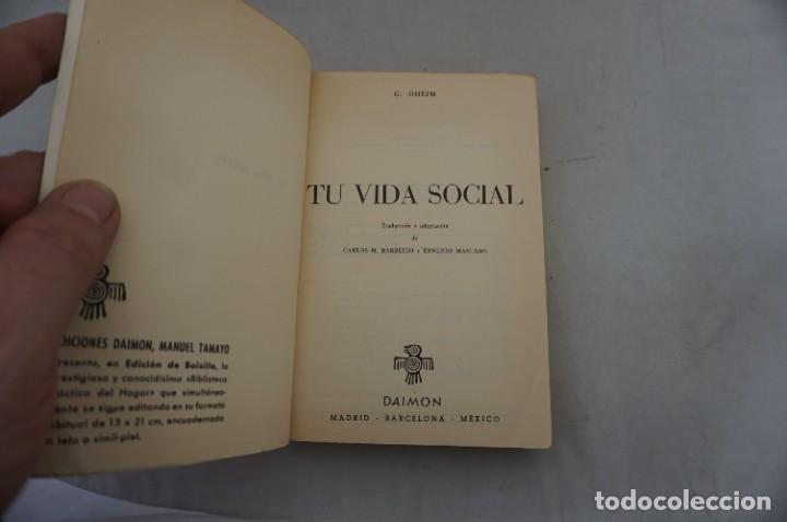Libros: AR1415 - TU VIDA SOCIAL - G. OHEIM / DAIMON EDITOR - Foto 3