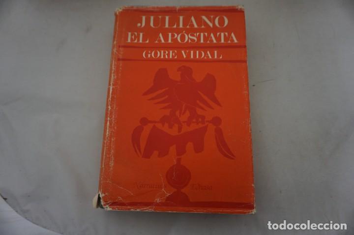 Libros: AR1 - JULIANO EL APOSTATA - GORE VIDAL / EDHASA - Foto 2