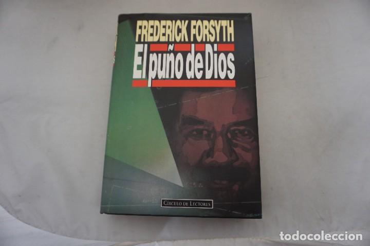 Libros: AR1 - EL PU&Ntilde;O DE DIOS - FREDERICK FORSYTH / CIRCULO DE LECTORES - Foto 1