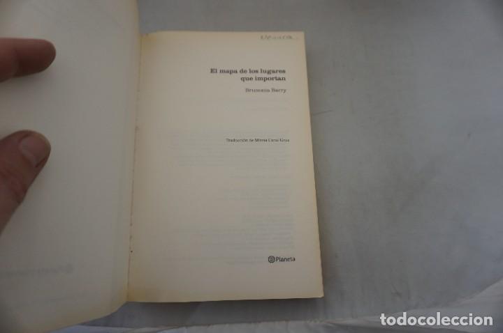 Libros: AR1 - EL MAPA DE LOS LUGARES QUE IMPORTAN - BRUNONIA BARRY / PLANETA - Foto 3