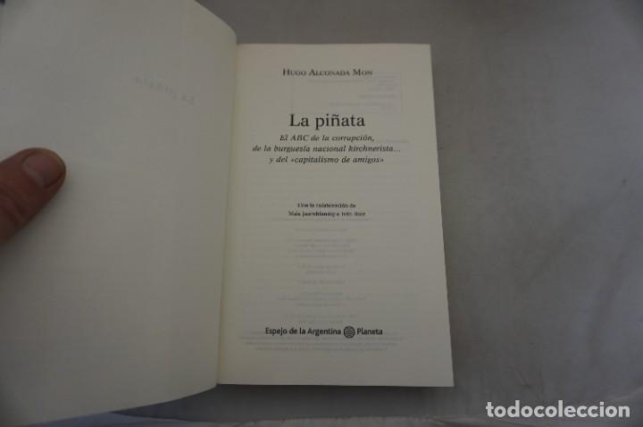 Libros: AR1 - LA PI&Ntilde;ATA - HUGO ALCONADA MON / PLANETA - Foto 3