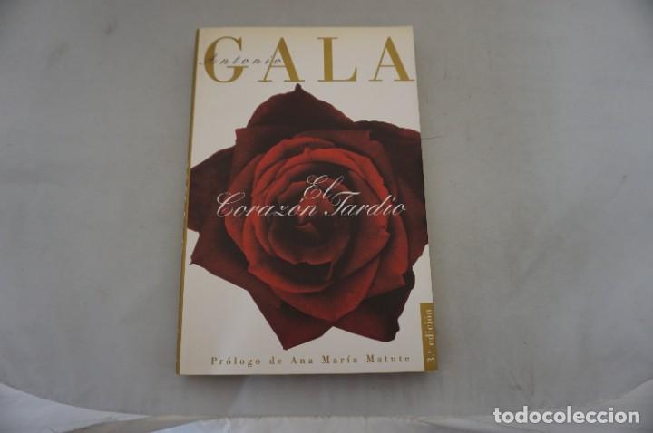 Libros: AR2 - EL CORAZON TARDIO - ANTONIO GALA / EDITORIAL PLANETA - Foto 1