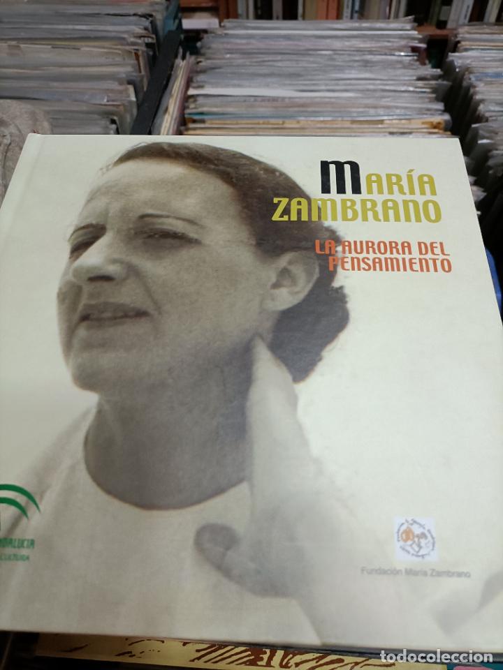 Libros: maria zambrano la aruora del pensamiento