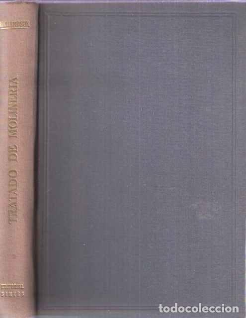 Libros: Tratado de Moliner&iacute;a - Richardson, Alfredo - Foto 1