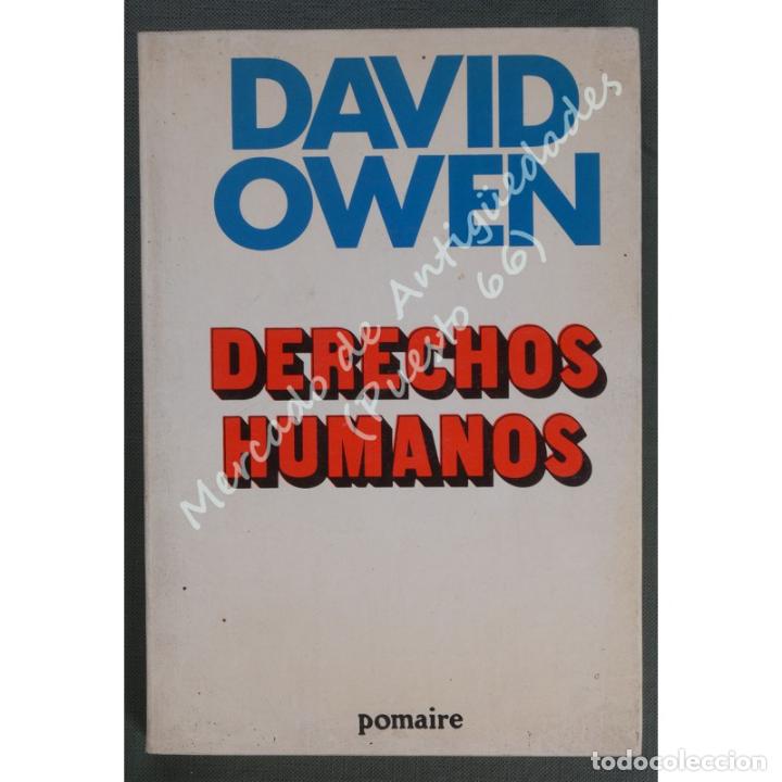 Libros: DERECHOS HUMANOS - DAVID OWEN - POMAIRE - 1979 - Foto 1