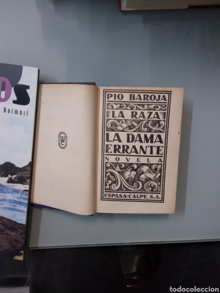 Libros: Pio Baroja, La.raza, La.dama.errante,Espasa Calpe - Foto 3