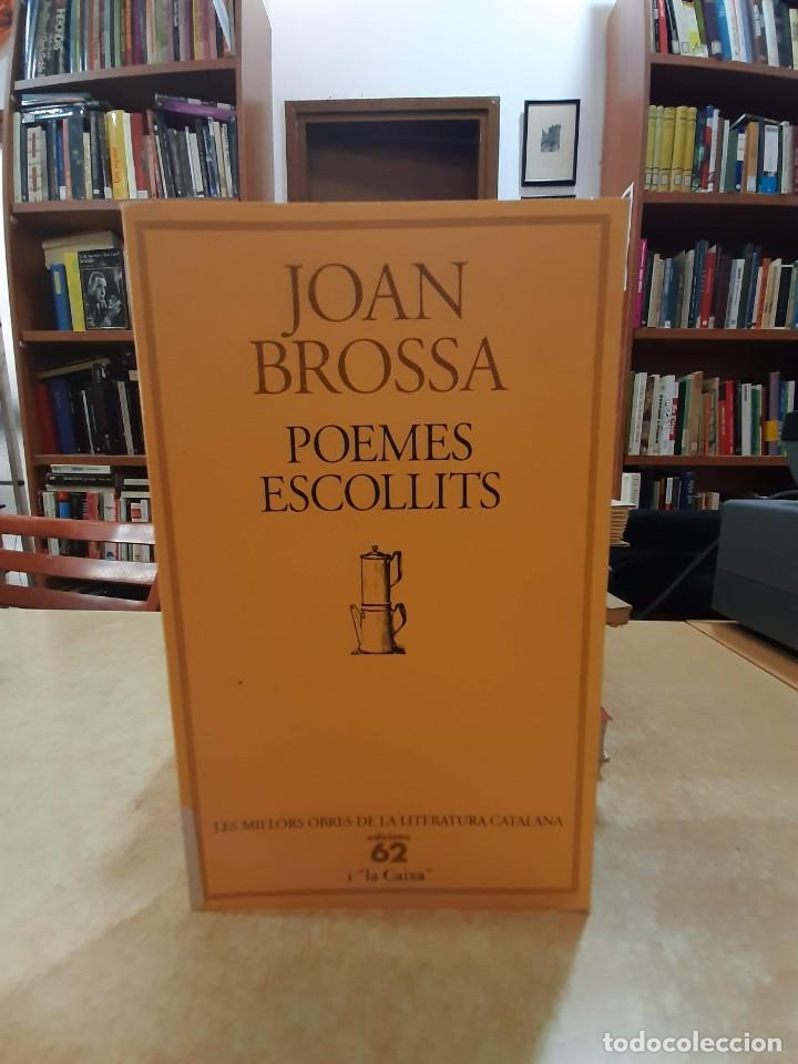 Libros: POEMES ESCOLLITS. - BROSSA, JOAN. - Foto 1