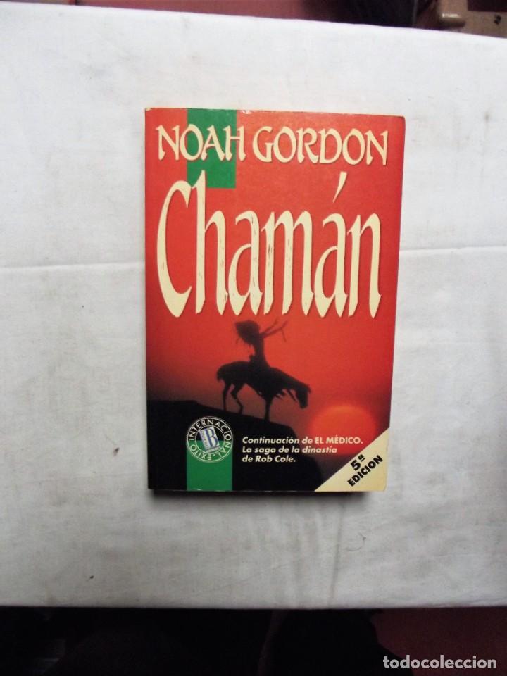 Libros: CHAMAN DE NOAH GORDON - Foto 1