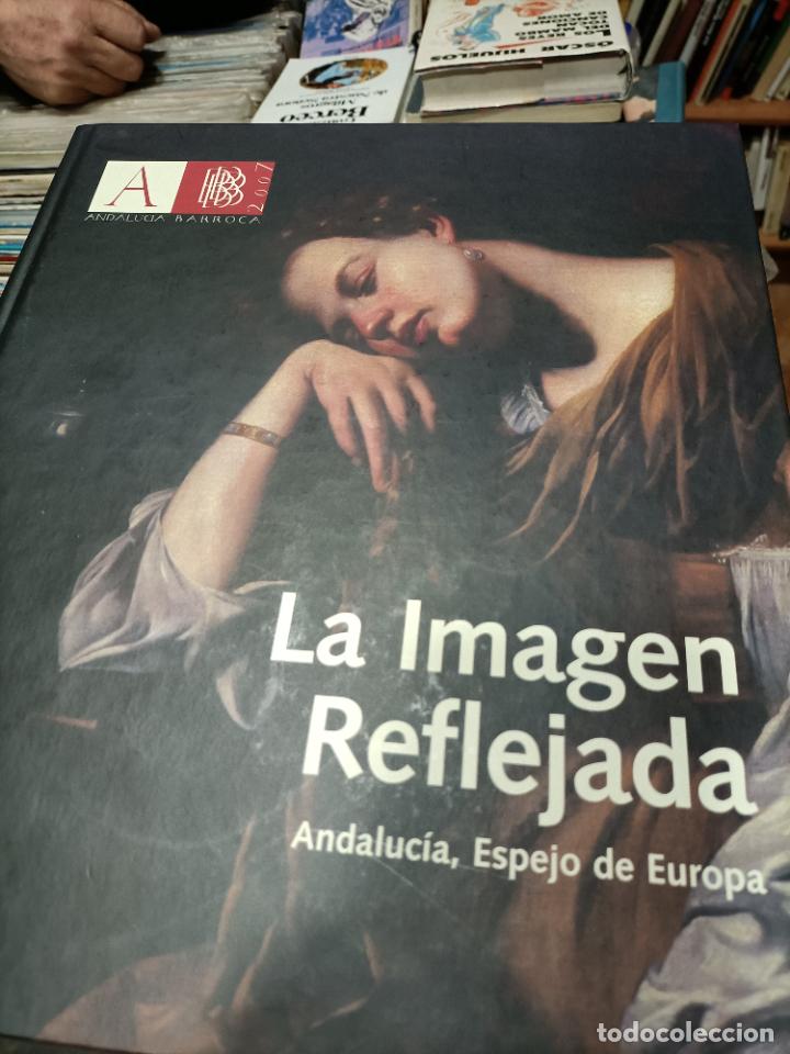 Libros: andalucia barroca la imagen reflejada andalucia espajo de europa