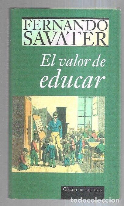 Libros: VALOR DE EDUCAR - EL - SAVATER, FERNANDO - Foto 3