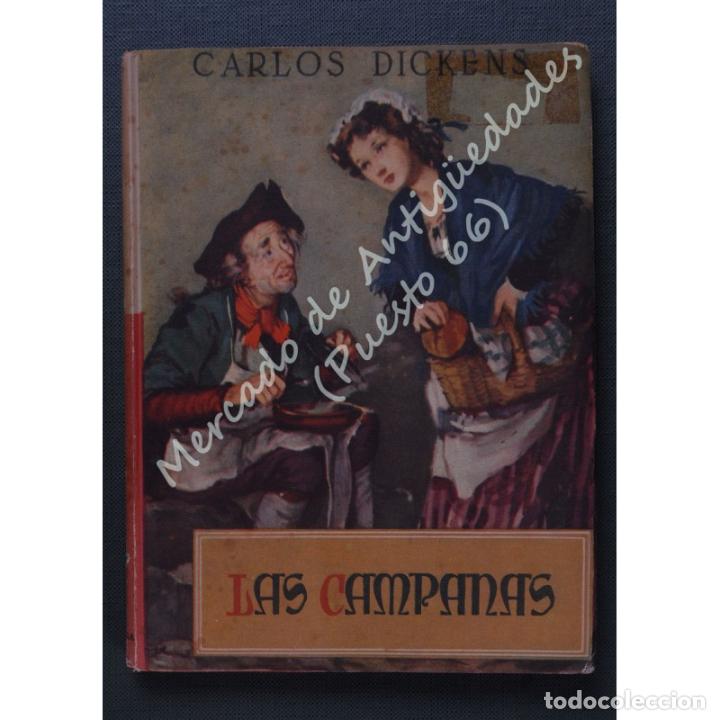 Libros: LAS CAMPANAS - CARLOS DICKENS - EDICIONES REGUERA - Foto 1