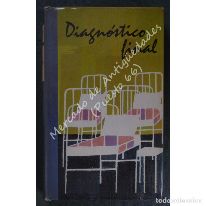 Libros: DIAGN&Oacute;STICO FINAL - ARTHUR HAILEY - C&Iacute;RCULO DE LECTORES - 1965 - Foto 1
