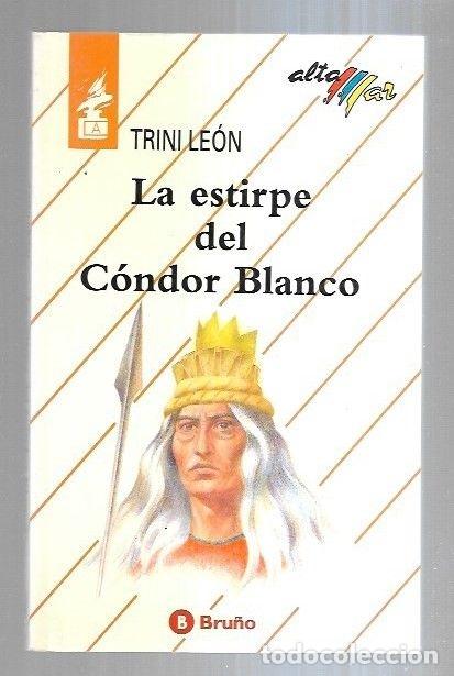 Libros: ESTIRPE DEL CONDOR BLANCO - LA - LEON, TRINI - Foto 5