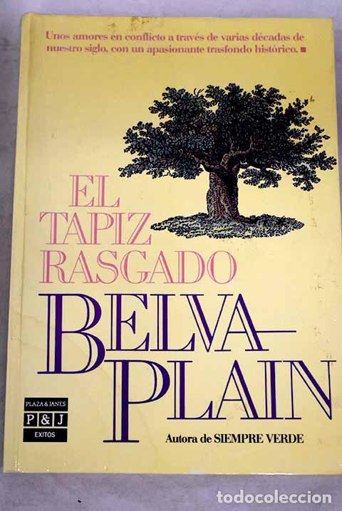 Libros: El tapiz rasgado.- Plain, Belva - Foto 1
