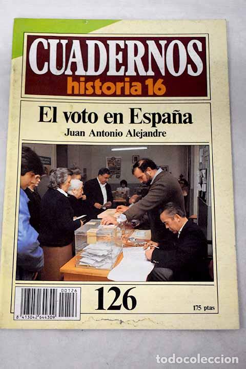 Libros: El voto en Espa&ntilde;a.- Alejandre, Juan Antonio - Foto 1