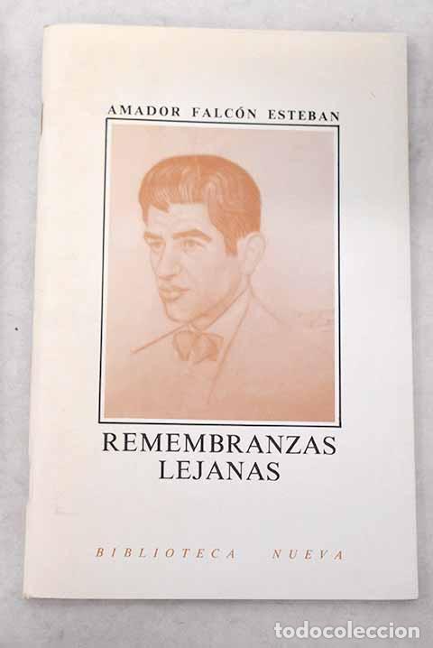 Libros: Remembranzas lejanas.- Falc&oacute;n Esteban, A. - Foto 1