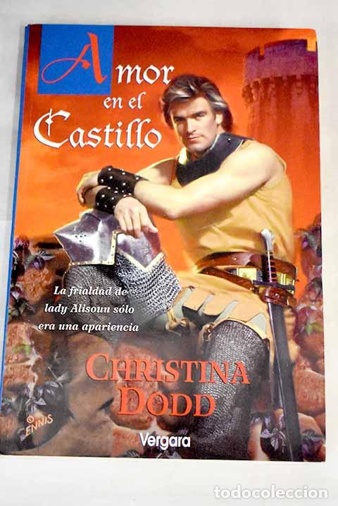 Libros: Amor en el castillo.- Dodd, Christina - Foto 1