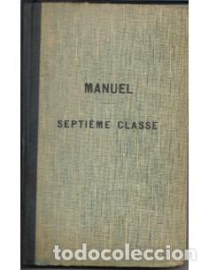 Libros: MANUEL SEPTI&Egrave;ME CLASSE - An&oacute;nimo - Foto 1