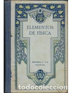 Libros: ELEMENTOS DE F&Iacute;SICA - F.T.D. - Foto 1