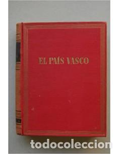 Libros: EL PA&Iacute;S VASCO - Baroja,P&iacute;o - Foto 1